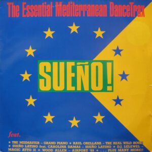 Vinilo Sueño - The Essential  Mediterranean Dancetrax (Ed. UK & Europa, 1989)