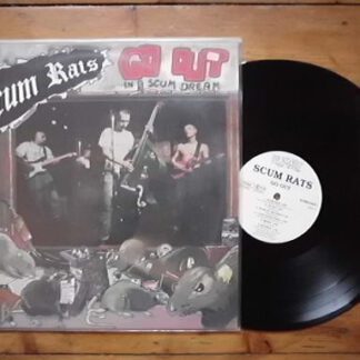 Vinilo Scum Rats ‎- Go Out In A Scum Dream (Ed. Alemania, 1990)