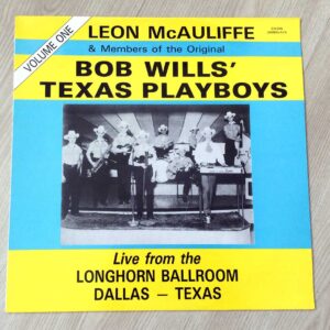 Vinilo Leon McAuliffe & Members Of  The Original Bob Wills Texas Playboys (Ed. USA, 1989)