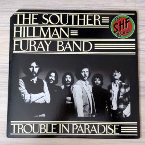 Vinilo Souther-Hillman-Furay Band, The -  Trouble In Paradise (Ed. USA, 1975)