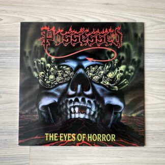 Vinilo Possessed - The Eyes Of Horror (1ª  Ed. UK, 1987)