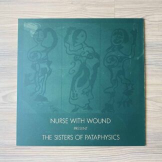 Vinilo Nurse With Wound - Present The  Sisters Of Pataphysics (1ª Ed. UK, 1989)
