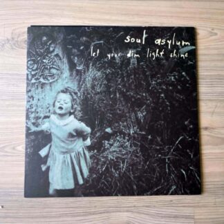 Vinilo Soul Asylum - Let Your Dim  Light Shine (1ª Ed. EE.UU., 1995)
