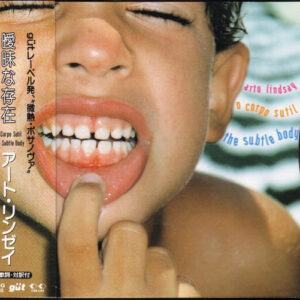 CD Arto Lindsay - O  Corpo Sutil = The Subtle Body (Ed. Japón, 1995)