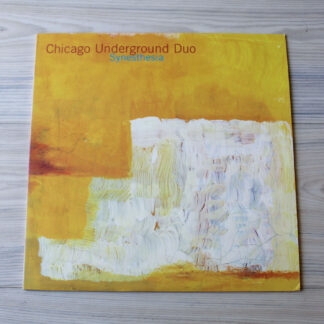 Vinilo Chicago Underground Duo - Synesthesia (1ª Ed. 2000, US)
