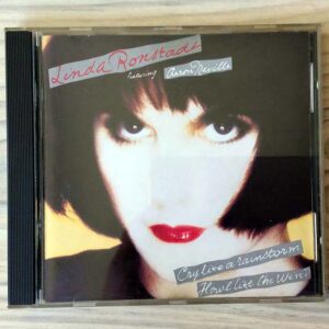 CD Linda Ronstadt Featuring Aaron Neville - Cry Like A Rainstorm/Howl Like The Wind (1ª Ed. USA, 1989)