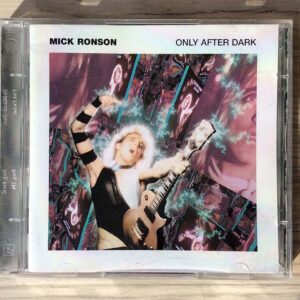 CD Mick Ronson - Only After Dark (Ed. UK, 1994)